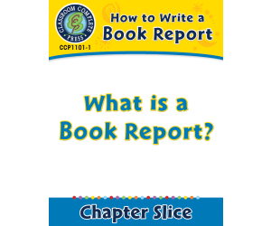 How to Write a Book Report: What is a Book Report?