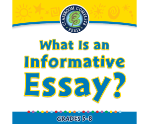 How to Write An Essay: What Is an Informative Essay? - FLASH-MAC