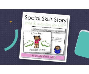 I Can Be The Boss Of Me!  Social Skills Story and Activity