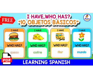 I HAVE, WHO HAS? ESPAÑOL | Objetos Basicos