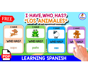 I HAVE, WHO HAS? | LOS ANIMALES EN ESPAÑOL