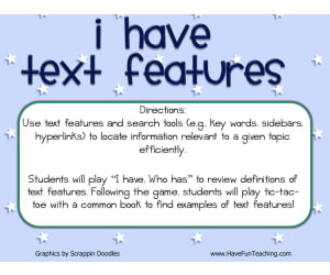 I Have Who Has Text Features Activity