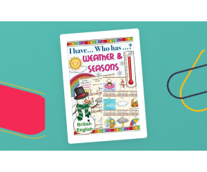 I have...Who Has...? Weather & Seasons Edition