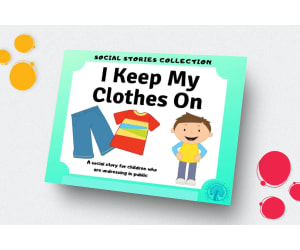 I Keep My Clothes On Social Story