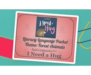 I Need a Hug: Language-Literacy Book Companion Packet