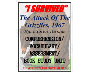 "I Survived The Attack of the Grizzlies, 1967" Book Study Unit