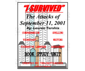 "I Survived The Attacks of September 11, 2001" Book Study Unit