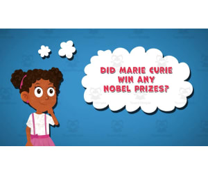 I WONDER - Did Marie Curie Win Any Nobel Prizes | Animated Video