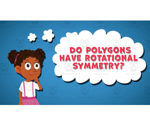 I WONDER - Do Polygons Have Rotational Symmetry | Animated Video