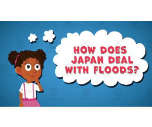 I WONDER - How Does Japan Deal With Floods | Animated Video Lesson