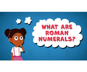 I WONDER - What Are Roman Numerals | Animated Video Lesson