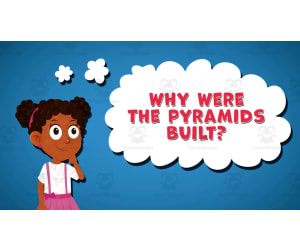 I WONDER - Why Were The Pyramids Built | Animated Video Lesson