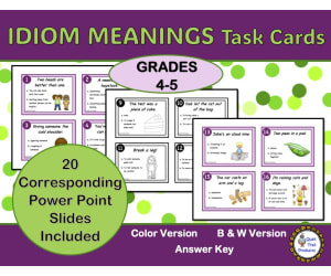 IDIOMS and their Meanings Task Cards with Power Point Slides