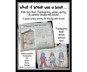 If Break Were a Book Writing Activity