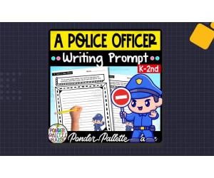 If I Were a Police Officer - Writing Prompt
