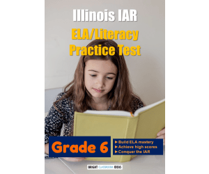 Illinois (IAR) ELA Practice Test for Grade 6