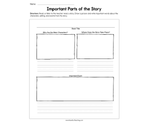 Important Parts of the Story Worksheet