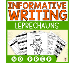 Informative Writing Step-by-Step (15 Leprechaun Writing Prompts/Craft)