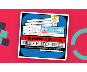 Integer Fluency Quizzes