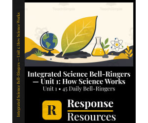 Integrated Science Bell Ringers Unit 1 - 45 Daily Warm-Ups