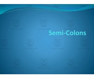 Introductions to Semi-Colons and Colons