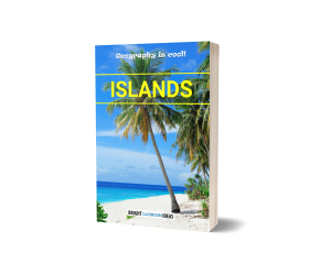 Islands - Geography Is Cool!