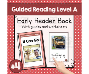 "It Can Go" | Early Reader Book #4 | Guided Reading Level A