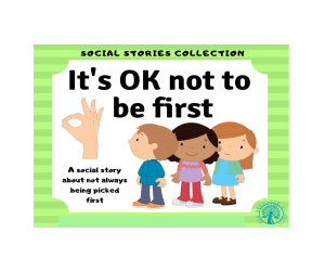 It’s OK Not to be First Social Story