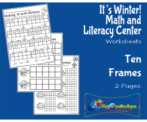 It's Winter! Kindergarten Math & Literacy Center: Ten Frames