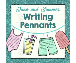 June and Summer Day Writing Pennants | Writing Pennants or Banners | Seasonal Displays