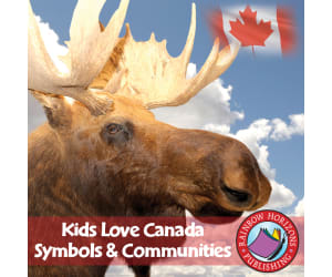 Kids Love Canada: Symbols & Communities Gr. K-2