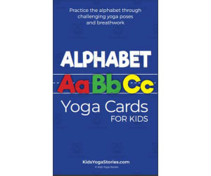 Kids Yoga Stories: Alphabet Yoga Cards for Kids