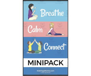 Kids Yoga Stories: Breath-Calm-Connect Minipack