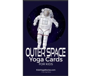 Kids Yoga Stories: Outer Space Yoga Cards for Kids
