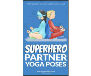 Kids Yoga Stories: Superhero Partner Yoga Poses Cards