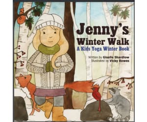 Kids Yoga Stories: Winter Yoga Book for Kids - Jenny's Winter Walk