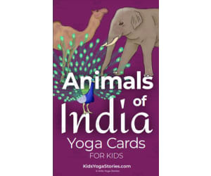 Kids Yoga Stories: Yoga Cards for Kids - Animals of India