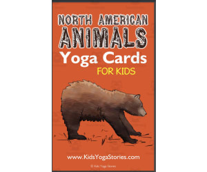 Kids Yoga Stories: Yoga Cards for Kids - North American Animals Alphabet