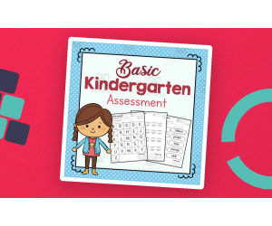 Kindergarten Assessment Pack