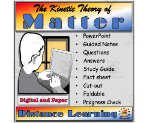 Kinetic Theory of Matter, States of Matter and Change of State - Distance Learning and Homeschool for Middle School