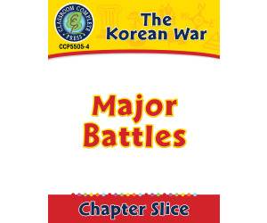 Korean War: Major Battles Gr. 5-8