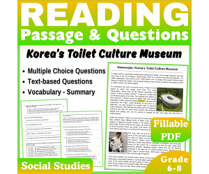 Korea’s Toilet Culture Museum: Social Studies Passage (Filable PDF)