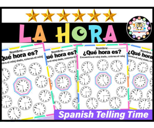 La Hora Telling Time in Spanish Worksheets|Spanish activities El Reloj