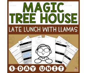 Late Lunch with Llamas (Magic Tree House #34 Lesson Plan)