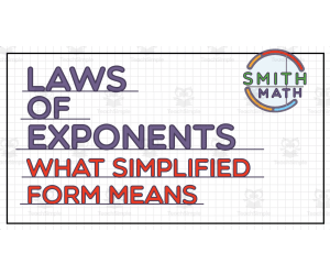 Laws of Exponents Lessons | Unit Summary