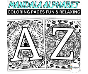 Learn Alphabet With Mandala Coloring Pages: Relaxing & Printable - Fun