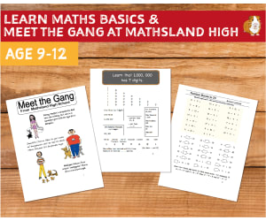 Learn Maths Basics And Meet The Gang Of MathsLand School (9-12 years)