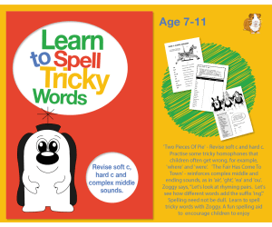 Learn To Spell Words With Tricky Sounds ‘ght’, ‘air’, Soft 'c' And Hard 'c’ 7-11