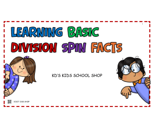 Learning Basic Division Spin Facts