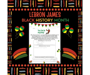 LeBron Raymone James Biography Reading Black History Month Social